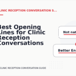 Best Opening Lines for Clinic Reception Conversations