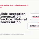 Clinic Reception Conversation Practice: Natural Conversation Lines